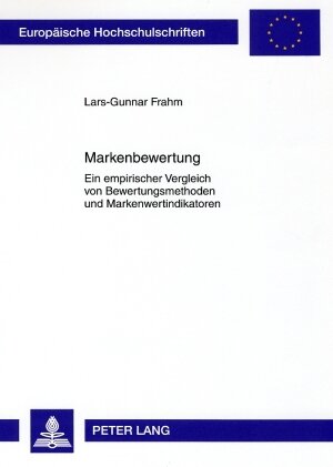 Buchcover Markenbewertung | Lars-Gunnar Frahm | EAN 9783631522424 | ISBN 3-631-52242-8 | ISBN 978-3-631-52242-4