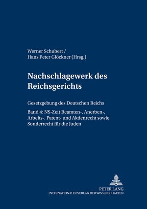 Buchcover Nachschlagewerk des Reichsgerichts – Gesetzgebung des Deutschen Reichs  | EAN 9783631532829 | ISBN 3-631-53282-2 | ISBN 978-3-631-53282-9
