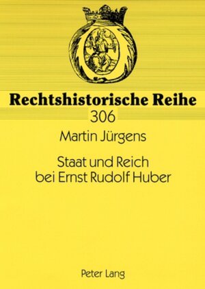 Buchcover Staat und Reich bei Ernst Rudolf Huber | Martin Jürgens | EAN 9783631533222 | ISBN 3-631-53322-5 | ISBN 978-3-631-53322-2