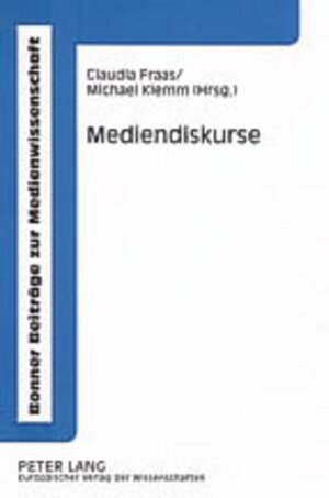 Buchcover Mediendiskurse  | EAN 9783631534212 | ISBN 3-631-53421-3 | ISBN 978-3-631-53421-2