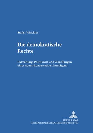 Buchcover Die demokratische Rechte | Stefan Winckler | EAN 9783631534359 | ISBN 3-631-53435-3 | ISBN 978-3-631-53435-9