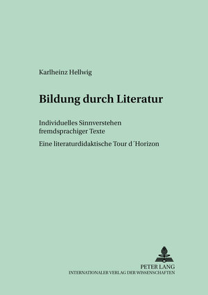 Buchcover Bildung durch Literatur | Cornlia Best-Hellwig | EAN 9783631534397 | ISBN 3-631-53439-6 | ISBN 978-3-631-53439-7