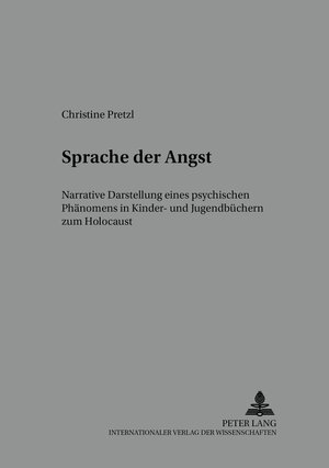 Buchcover Sprache der Angst | Christine Pretzl | EAN 9783631544952 | ISBN 3-631-54495-2 | ISBN 978-3-631-54495-2