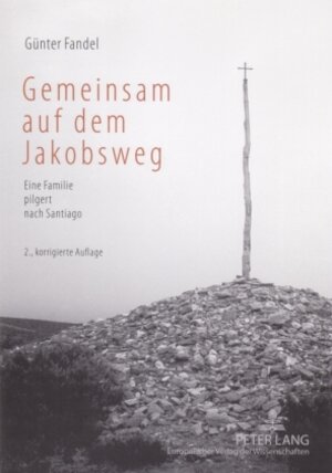 Buchcover Gemeinsam auf dem Jakobsweg | Günter Fandel | EAN 9783631546895 | ISBN 3-631-54689-0 | ISBN 978-3-631-54689-5