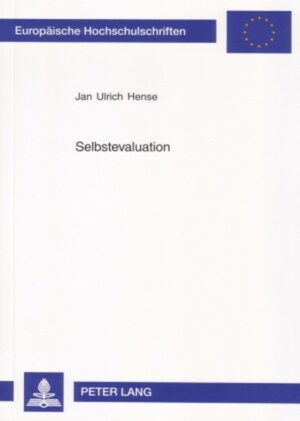 Buchcover Selbstevaluation | Jan Ulrich Hense | EAN 9783631547236 | ISBN 3-631-54723-4 | ISBN 978-3-631-54723-6