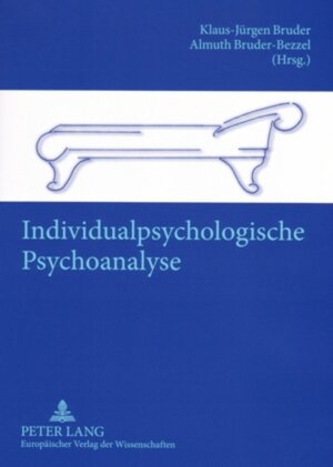 Buchcover Individualpsychologische Psychoanalyse  | EAN 9783631547526 | ISBN 3-631-54752-8 | ISBN 978-3-631-54752-6
