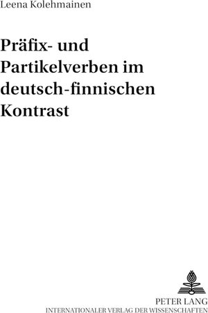 Präfix- und Partikelverben im deutsch-finnischen Kontrast