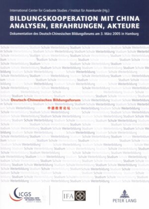 Buchcover Bildungskooperation mit China- Analysen, Erfahrungen, Akteure  | EAN 9783631548653 | ISBN 3-631-54865-6 | ISBN 978-3-631-54865-3