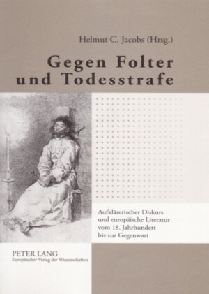 Buchcover Gegen Folter und Todesstrafe  | EAN 9783631550090 | ISBN 3-631-55009-X | ISBN 978-3-631-55009-0