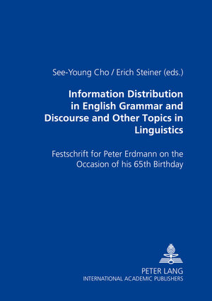 Buchcover Information Distribution in English Grammar and Discourse and Other Topics in Linguistics  | EAN 9783631551301 | ISBN 3-631-55130-4 | ISBN 978-3-631-55130-1
