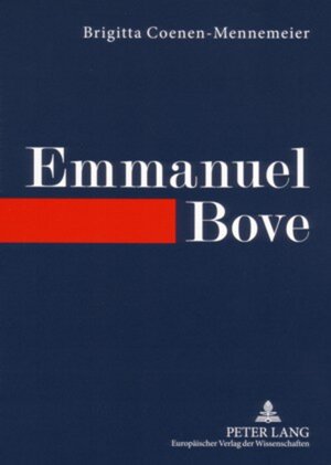 Buchcover Emmanuel Bove | Brigitta Coenen-Mennemeier | EAN 9783631551639 | ISBN 3-631-55163-0 | ISBN 978-3-631-55163-9
