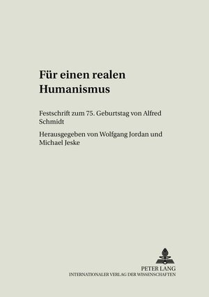 Buchcover Für einen realen Humanismus  | EAN 9783631552223 | ISBN 3-631-55222-X | ISBN 978-3-631-55222-3