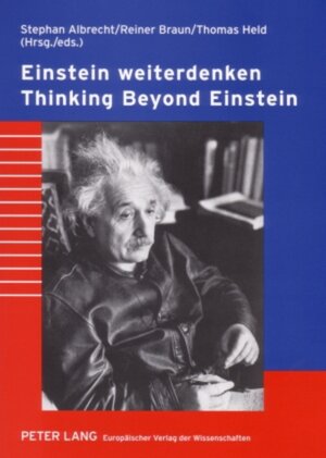 Buchcover Einstein weiterdenken- Thinking Beyond Einstein | EAN 9783631552285 | ISBN 3-631-55228-9 | ISBN 978-3-631-55228-5