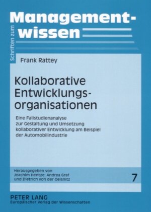 Buchcover Kollaborative Entwicklungsorganisationen | Frank Rattey | EAN 9783631561980 | ISBN 3-631-56198-9 | ISBN 978-3-631-56198-0