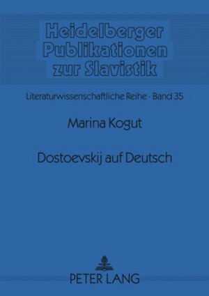 Buchcover Dostoevskij auf Deutsch | Marina Kogut | EAN 9783631566602 | ISBN 3-631-56660-3 | ISBN 978-3-631-56660-2