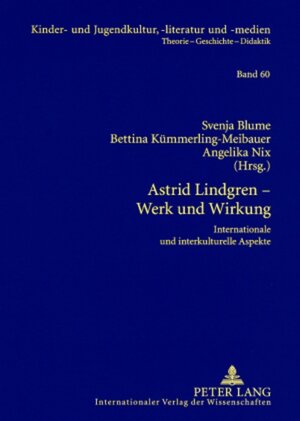 Buchcover Astrid Lindgren – Werk und Wirkung  | EAN 9783631570289 | ISBN 3-631-57028-7 | ISBN 978-3-631-57028-9