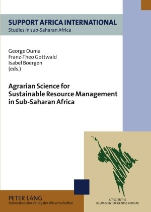 Buchcover Agrarian Science for Sustainable Resource Management in Sub-Saharan Africa  | EAN 9783631585245 | ISBN 3-631-58524-1 | ISBN 978-3-631-58524-5