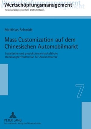 Buchcover Mass Customization auf dem Chinesischen Automobilmarkt | Matthias Schmidt | EAN 9783631586815 | ISBN 3-631-58681-7 | ISBN 978-3-631-58681-5