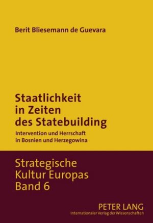 Buchcover Staatlichkeit in Zeiten des Statebuilding | Berit Bliesemann de Guevara | EAN 9783631589663 | ISBN 3-631-58966-2 | ISBN 978-3-631-58966-3