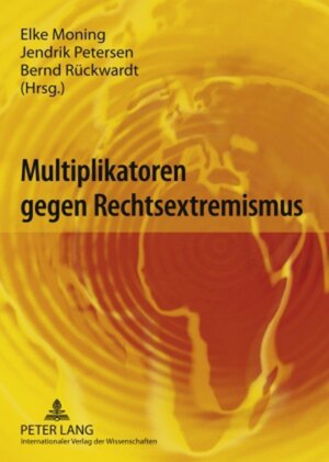Buchcover Multiplikatoren gegen Rechtsextremismus  | EAN 9783631592199 | ISBN 3-631-59219-1 | ISBN 978-3-631-59219-9