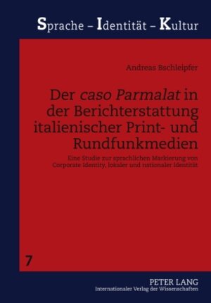 Buchcover Der «caso Parmalat» in der Berichterstattung italienischer Print- und Rundfunkmedien | Andreas Bschleipfer | EAN 9783631594933 | ISBN 3-631-59493-3 | ISBN 978-3-631-59493-3