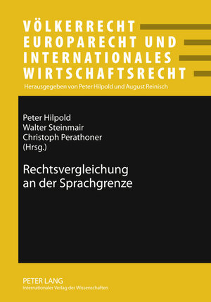Buchcover Rechtsvergleichung an der Sprachgrenze  | EAN 9783631595398 | ISBN 3-631-59539-5 | ISBN 978-3-631-59539-8
