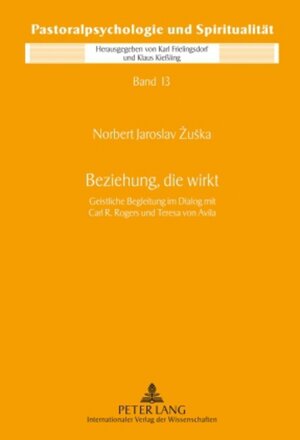 Buchcover Beziehung, die wirkt | Norbert Zuska | EAN 9783631595909 | ISBN 3-631-59590-5 | ISBN 978-3-631-59590-9