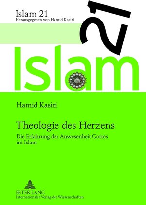 Buchcover Theologie des Herzens | Hamid Kasiri | EAN 9783631599006 | ISBN 3-631-59900-5 | ISBN 978-3-631-59900-6