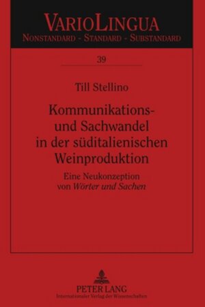 Buchcover Kommunikations- und Sachwandel in der süditalienischen Weinproduktion | Till Stellino | EAN 9783631602966 | ISBN 3-631-60296-0 | ISBN 978-3-631-60296-6