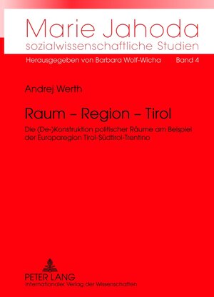 Buchcover Raum – Region – Tirol | Andrej Werth | EAN 9783631607039 | ISBN 3-631-60703-2 | ISBN 978-3-631-60703-9