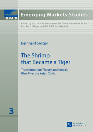 Buchcover The Shrimp that Became a Tiger | Bernhard Seliger | EAN 9783631607381 | ISBN 3-631-60738-5 | ISBN 978-3-631-60738-1