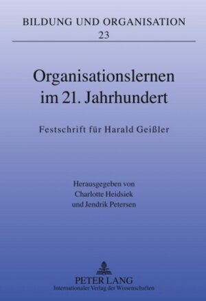 Buchcover Organisationslernen im 21. Jahrhundert  | EAN 9783631608159 | ISBN 3-631-60815-2 | ISBN 978-3-631-60815-9
