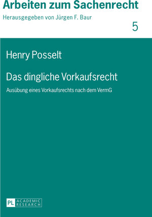 Buchcover Das dingliche Vorkaufsrecht | Henry Posselt | EAN 9783631608562 | ISBN 3-631-60856-X | ISBN 978-3-631-60856-2