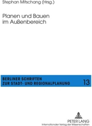 Buchcover Planen und Bauen im Außenbereich  | EAN 9783631609576 | ISBN 3-631-60957-4 | ISBN 978-3-631-60957-6