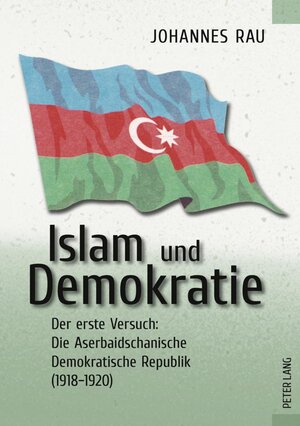 Buchcover Islam und Demokratie | Johannes Rau | EAN 9783631610527 | ISBN 3-631-61052-1 | ISBN 978-3-631-61052-7