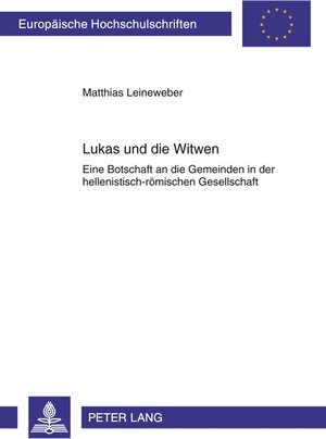Buchcover Lukas und die Witwen | Matthias Leineweber | EAN 9783631611470 | ISBN 3-631-61147-1 | ISBN 978-3-631-61147-0