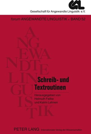Buchcover Schreib- und Textroutinen | EAN 9783631612811 | ISBN 3-631-61281-8 | ISBN 978-3-631-61281-1