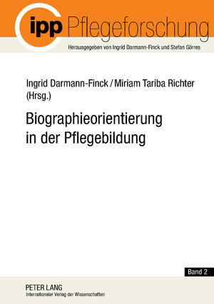 Buchcover Biographieorientierung in der Pflegebildung  | EAN 9783631614655 | ISBN 3-631-61465-9 | ISBN 978-3-631-61465-5