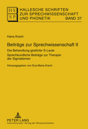 Buchcover Beiträge zur Sprechwissenschaft II | Eva-Maria Krech | EAN 9783631617397 | ISBN 3-631-61739-9 | ISBN 978-3-631-61739-7