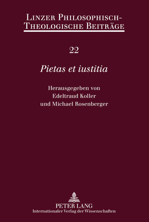 Buchcover «Pietas et iustitia»  | EAN 9783631617625 | ISBN 3-631-61762-3 | ISBN 978-3-631-61762-5