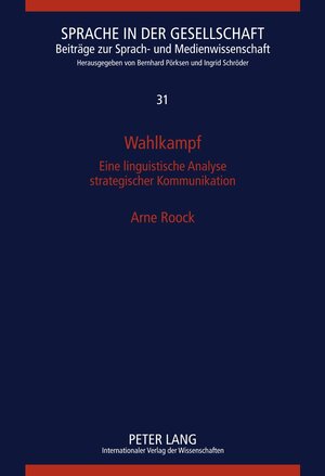 Buchcover Wahlkampf | Arne Roock | EAN 9783631617960 | ISBN 3-631-61796-8 | ISBN 978-3-631-61796-0