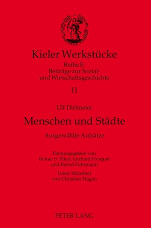 Buchcover Menschen und Städte | Gerhard Fouquet | EAN 9783631625750 | ISBN 3-631-62575-8 | ISBN 978-3-631-62575-0