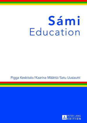 Buchcover Sámi Education | Pigga Keskitalo | EAN 9783631625972 | ISBN 3-631-62597-9 | ISBN 978-3-631-62597-2