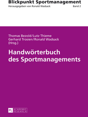 Buchcover Handwörterbuch des Sportmanagements  | EAN 9783631632932 | ISBN 3-631-63293-2 | ISBN 978-3-631-63293-2