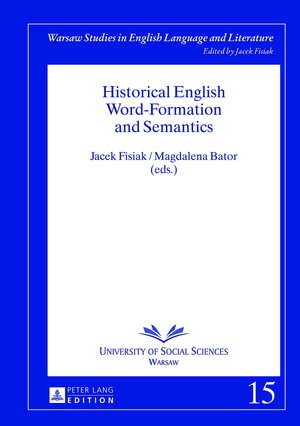 Buchcover Historical English Word-Formation and Semantics  | EAN 9783631634158 | ISBN 3-631-63415-3 | ISBN 978-3-631-63415-8