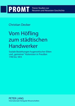 Buchcover Vom Höfling zum städtischen Handwerker | Christian Decker | EAN 9783631634615 | ISBN 3-631-63461-7 | ISBN 978-3-631-63461-5