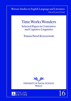 Buchcover Time Works Wonders | Tomasz P. Krzeszowski | EAN 9783631638224 | ISBN 3-631-63822-1 | ISBN 978-3-631-63822-4