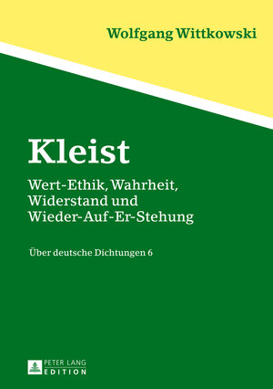Buchcover Kleist | Wolfgang Wittkowski | EAN 9783631640036 | ISBN 3-631-64003-X | ISBN 978-3-631-64003-6