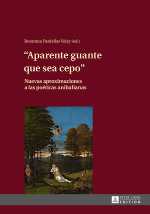 Buchcover «Aparente guante que sea cepo»  | EAN 9783631640340 | ISBN 3-631-64034-X | ISBN 978-3-631-64034-0