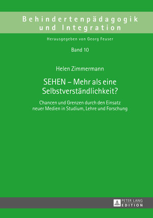 Buchcover SEHEN – Mehr als eine Selbstverständlichkeit? | Helen Zimmermann | EAN 9783631641712 | ISBN 3-631-64171-0 | ISBN 978-3-631-64171-2